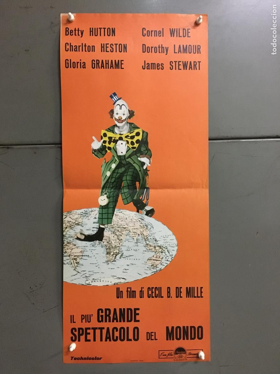 Cine: ICJ 239 EL MAYOR ESPECTACULO DEL MUNDO JAMES STEWART CIRCO POSTER ORIGINAL 33X70 ITALIANO