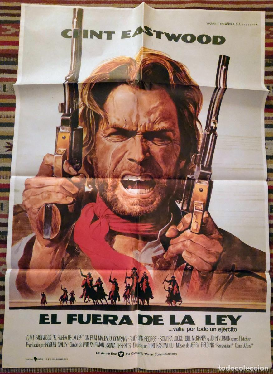 Cine: El fuera de la ley (1976) &ndash; Cartel original espa&ntilde;ol Clint Eastwood &ndash; Sin exponer