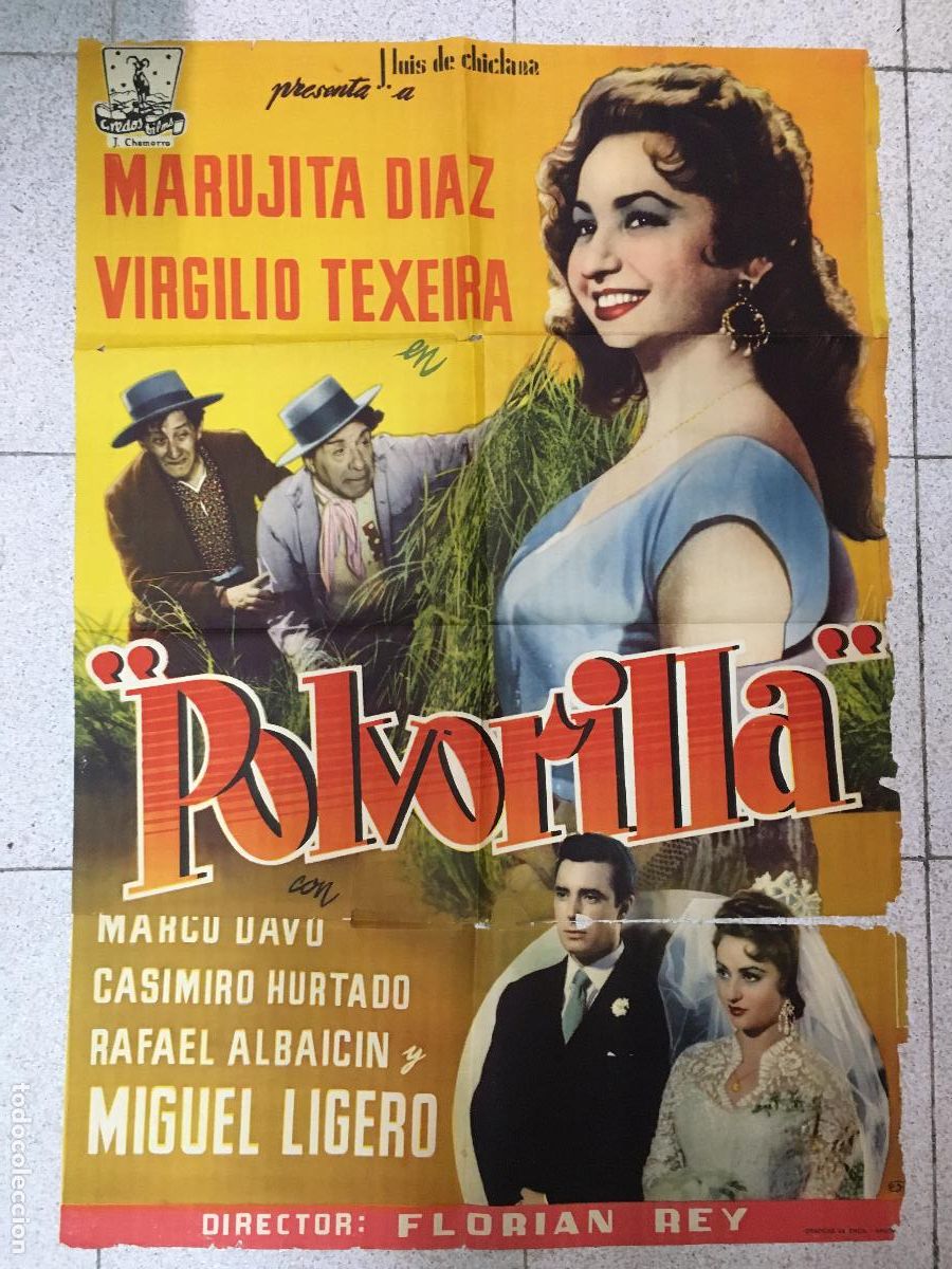Cinema: AFS40 POLVORILLA MARUJITA DIAZ FLORIAN REY VIRGILIO TEIXEIRA POSTER ORIGINAL 70X100 ESTRENO