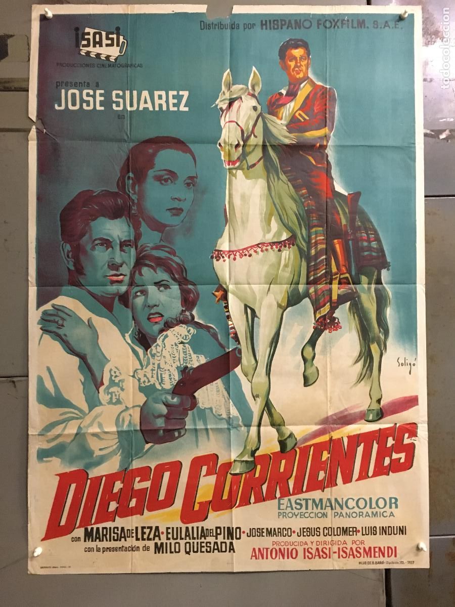 Cinema: AFS55 DIEGO CORRIENTES ISASI JOSE SUAREZ SOLIGO POSTER ORIGINAL ESTRENO 70X100 LITOGRAFIA