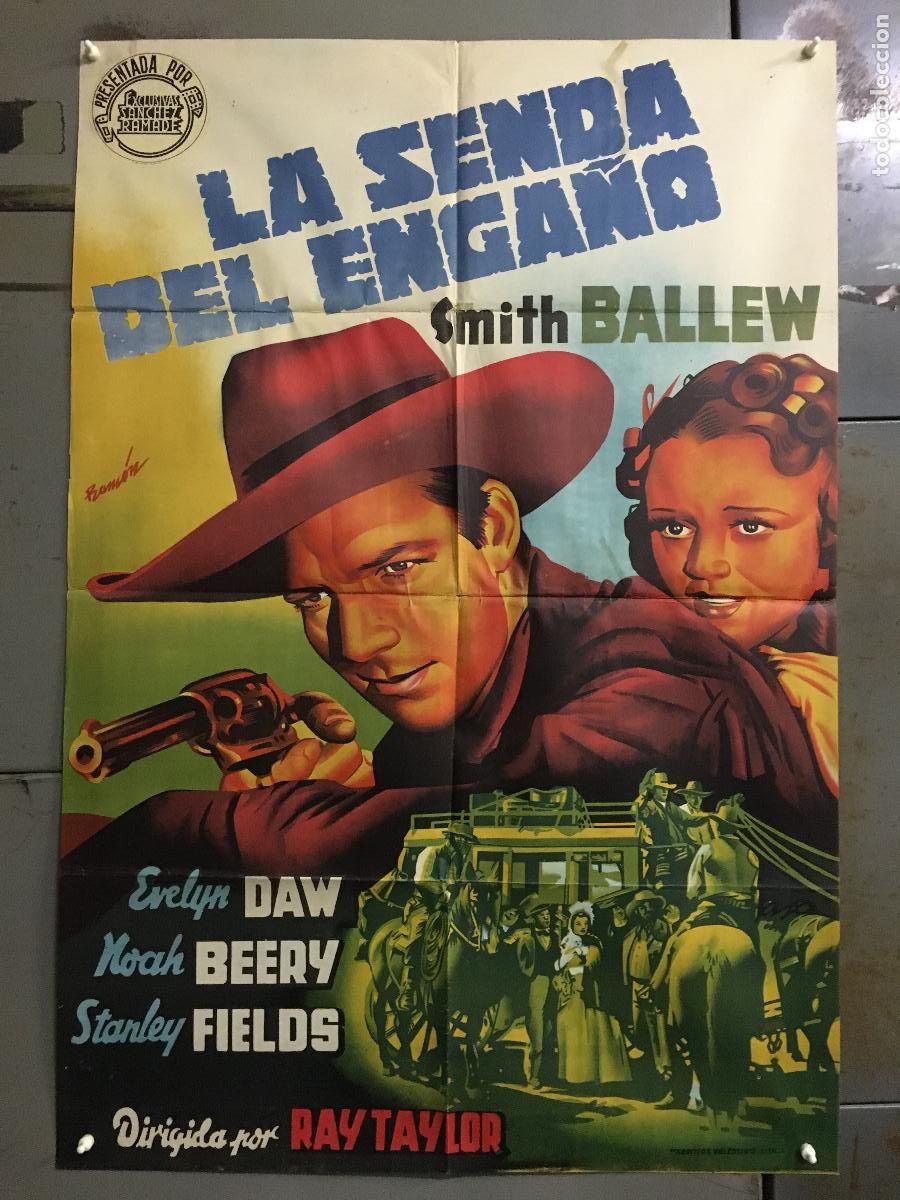 Cinema: AFS62 LA SENDA DEL ENGA&Ntilde;O SMITH BALLEW B WESTERN RAMON POSTER ORIGINAL ESTRENO 70X100 LITOGRAFIA