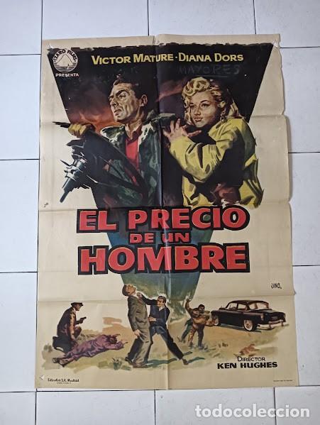 Cine: VKD 2776 EL PRECIO DE UN HOMBRE VICTOR MATURE DIANA DORS JANO POSTER ORIGINAL 70X100 ESTRENO