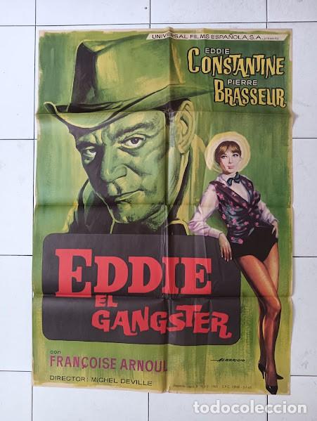 Cine: VKD 2778 EDDIE EL GANGSTER EDDIE CONSTANTINE FRAN&Ccedil;OISE ARNOUL ALBERICIO POSTER ORIG 70X100 ESTRENO