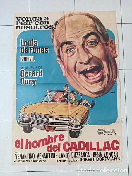 Cine: VKD 2780 EL HOMBRE DEL CADILLAC BOURVIL LOUIS DE FUNES POSTER ORIGINAL ESPA&Ntilde;OL 70X100 R-75