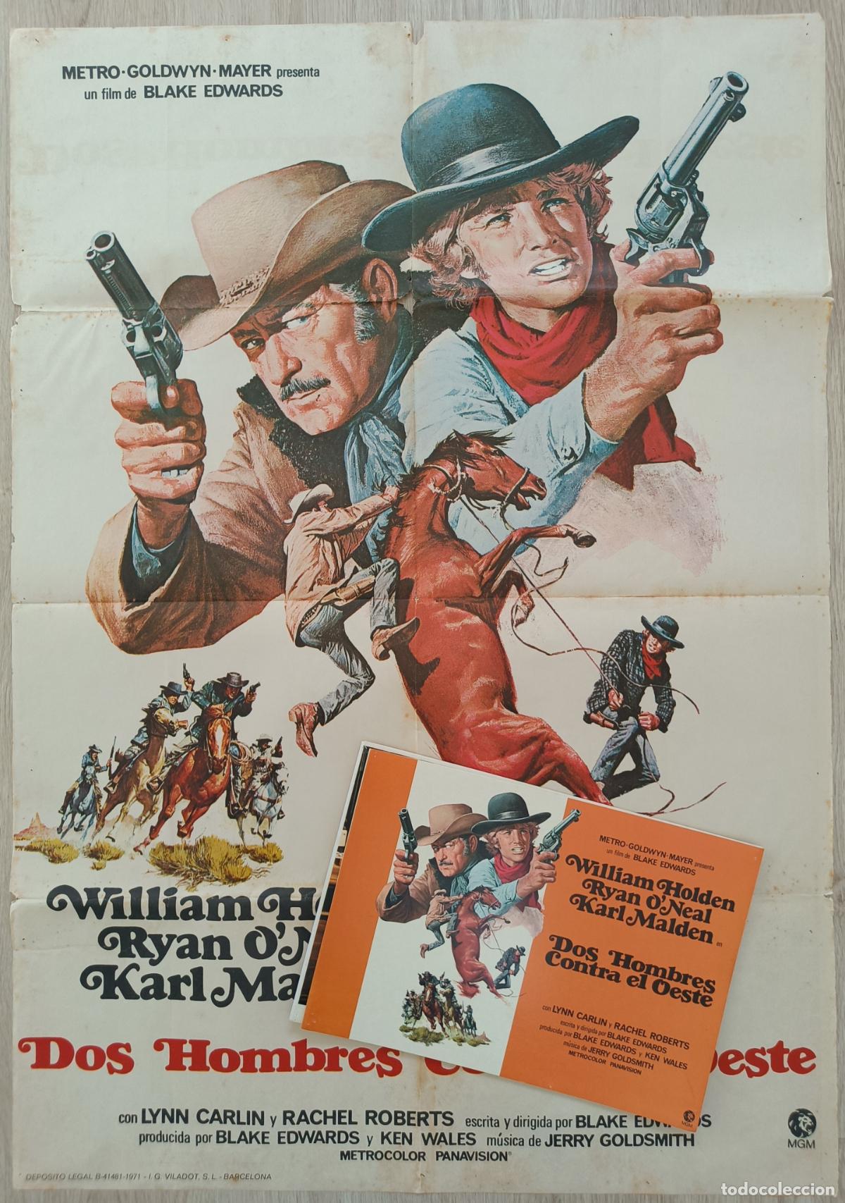Cine: CARTEL CINE + 9 FOTOCROMOS DOS HOMBRES CONTRA EL OESTE WILLIAM HOLDEN 1971 CCF85
