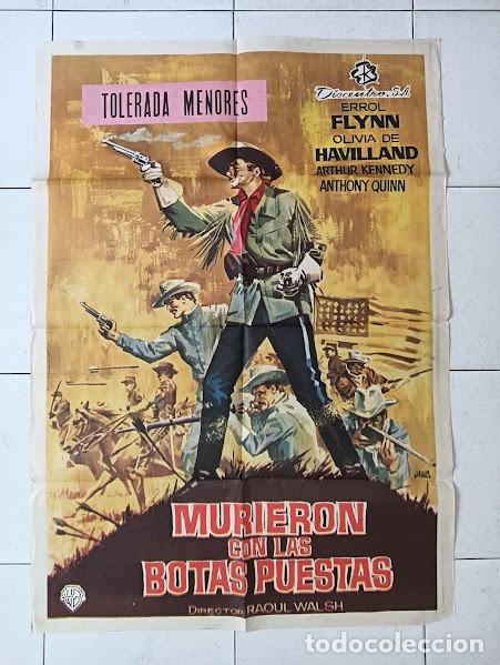 Cinema: SMP 2775 MURIERON CON LAS BOTAS PUESTAS ERROL FLYNN JANO POSTER ORIGINAL 70X100 ESPA&Ntilde;OL