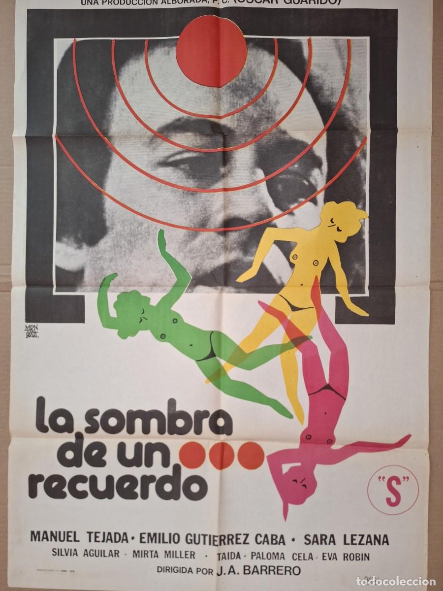 Cine: CARTEL CINE PELICULA LA SOMBRA DE UN RECUERDO EMILIO GUTIERREZ CABA A&Ntilde;O 1978 A 345