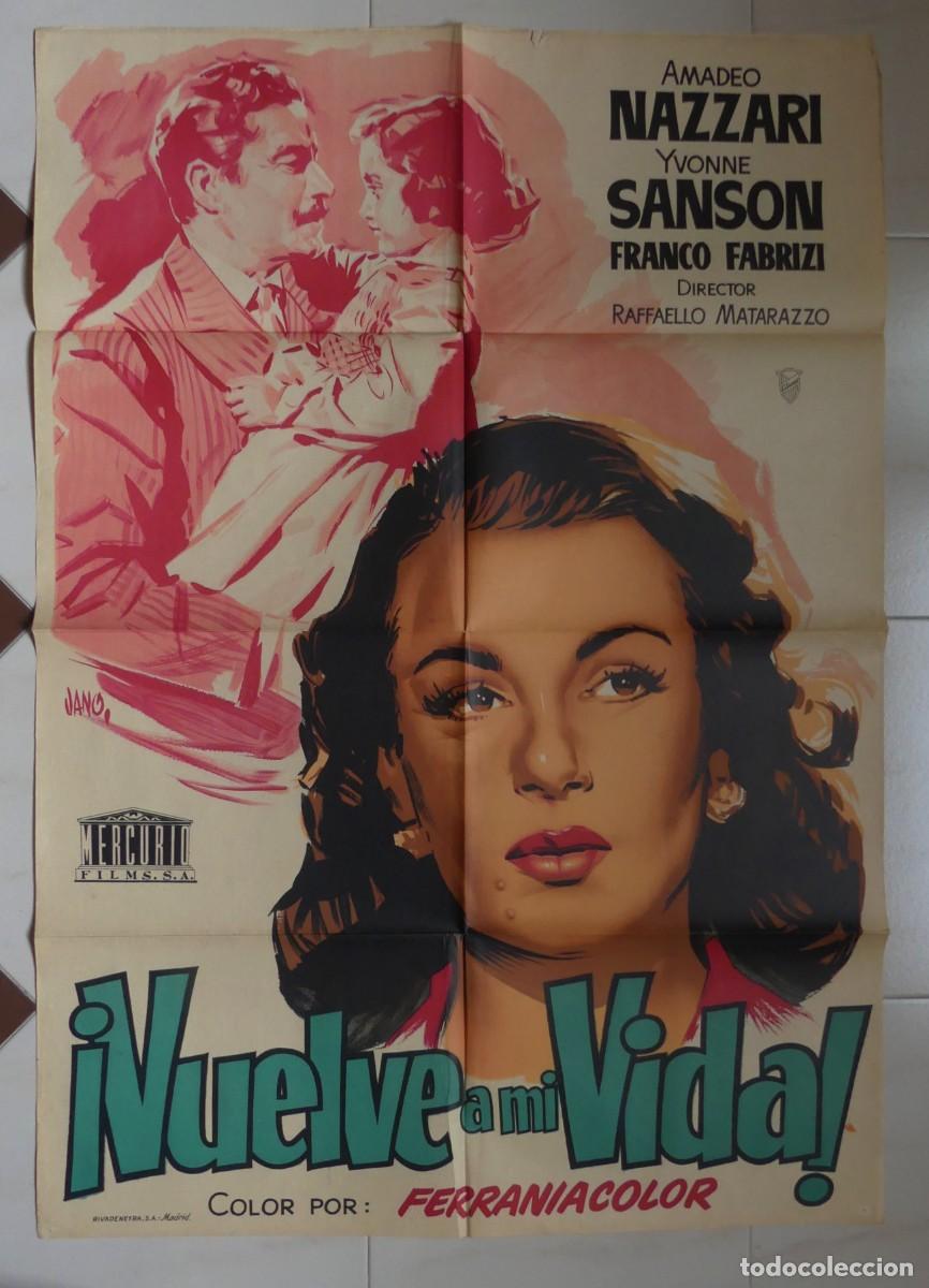 Cine: CARTEL ORIGINAL DEL FILM : VUELVE A MI VIDA ( JANO ) ( PAGO POR BIZUM )