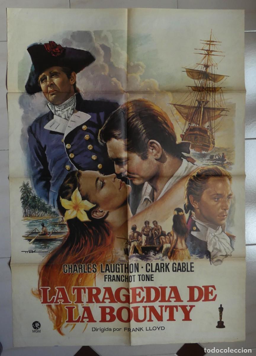 Cine: CARTEL ORIGINAL DEL FILM : LA TRAGEDIA DE LA BOUNTY( PAGO POR BIZUM - PEDIDO MINIMO 45 EUROS)