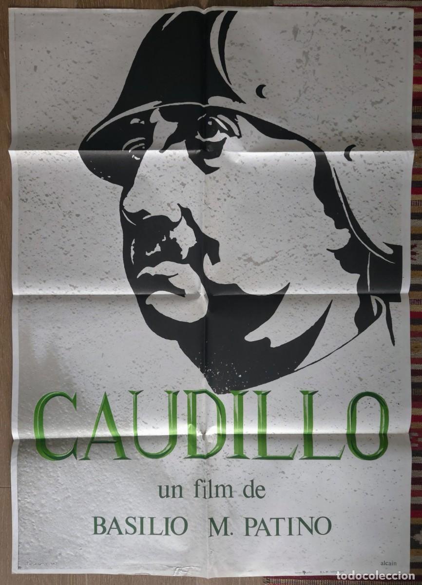 Cine: CAUDILLO (1977) &ndash; 2 CARTELES ORIGINALES + 11 FOTOCROMOS &ndash; FRANCO &ndash; CINE HIST&Oacute;RICO DE CULTO