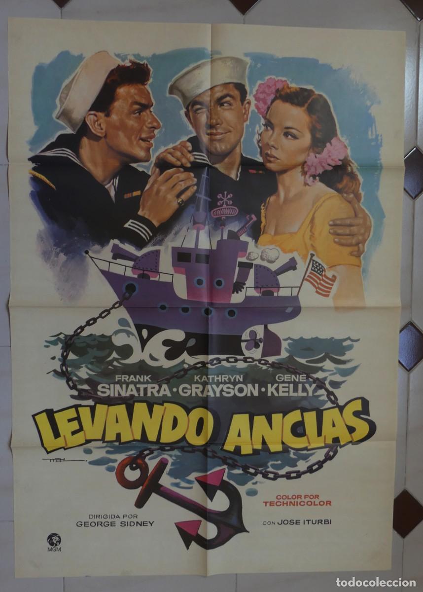 Cine: CARTEL ORIGINAL DE REPOSICION DEL FILM :LEVANDO ANCLAS ( PAGO POR BIZUM- PEDIDO MINIMO 45 EUROS )