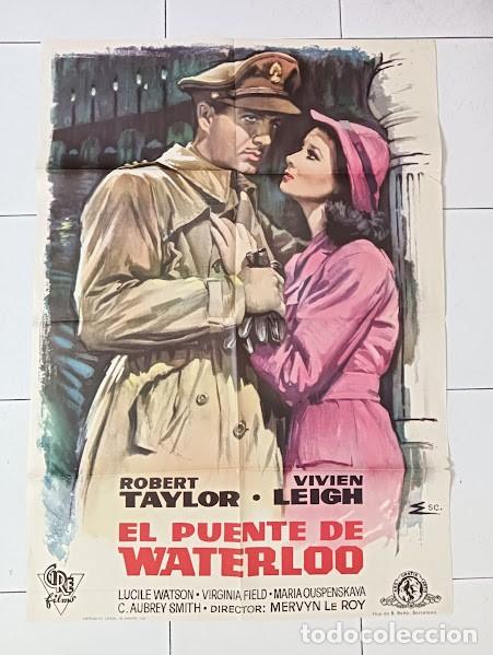 Kino: SMP 2796 EL PUENTE DE WATERLOO VIVIEN LEIGH ROBERT TAYLOR POSTER ORIGINAL 70X100 ESPA&Ntilde;OL