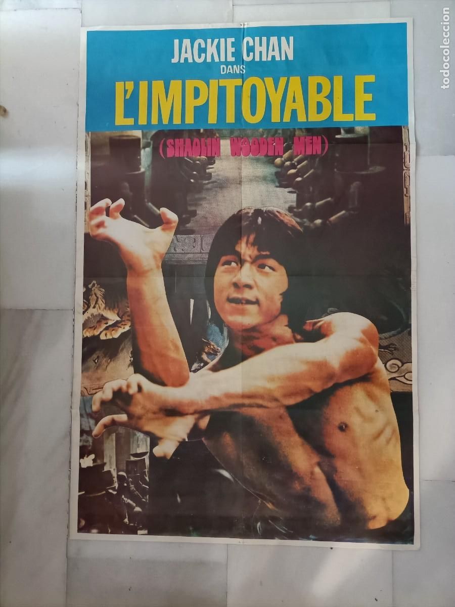 Cinema: POSTER DE LA PEL&Iacute;CULA, L`IMPITOYABLE, EL IMPLACABLE.(SHAOLIN WOODEN MEN) JACKIE CHAN. 100X65 CM