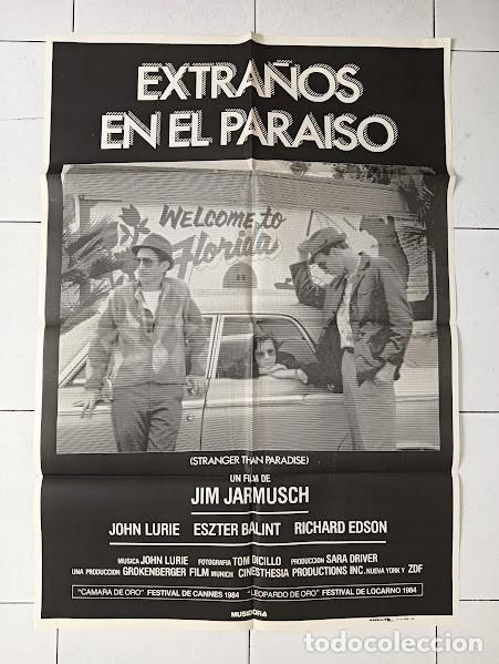 Cinema: SMP 2807 EXTRA&Ntilde;OS EN EL PARAISO STRANGER THAN PARADISE JIM JARMUSCH POSTER ORIGINAL 70X100 ESTRENO