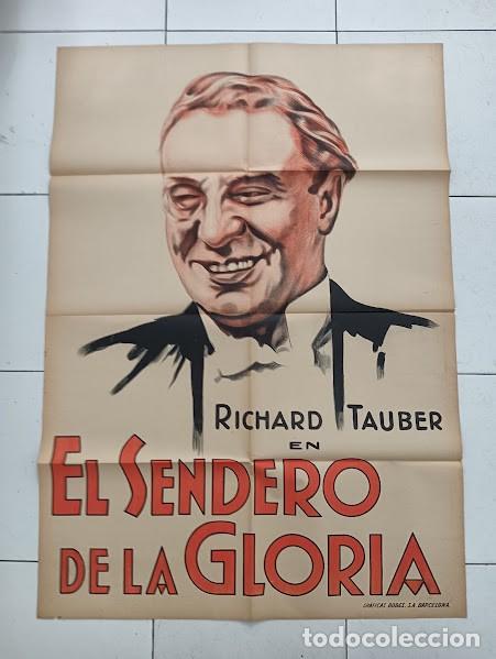 Cin&eacute;ma: SMP 2813 EL SENDERO DE LA GLORIA RICHARD TAUBER POSTER ORIGINAL ESTRENO 70X100 LITOGRAFIA