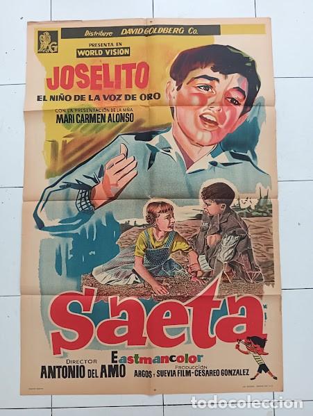 Cinema: EPX 0552 SAETA DEL RUISE&Ntilde;OR JOSELITO MANUEL ZARZO POSTER ORIGINAL ARGENTINO 75X110