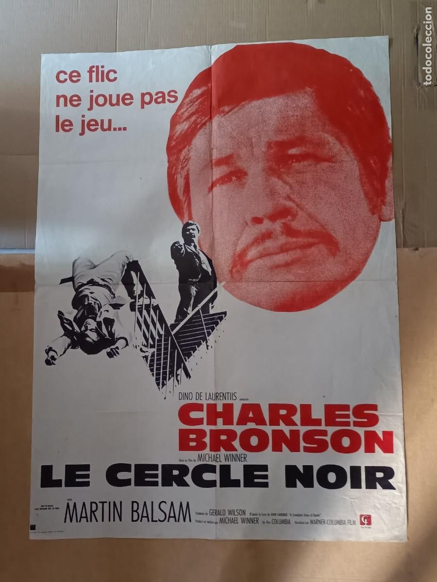 Cinema: POSTER DE CHARLES BRONSON, AM&Eacute;RICA VIOLENTA, (LE CERCLE NOIR) de la 1&ordf; edici&oacute;n 1973.