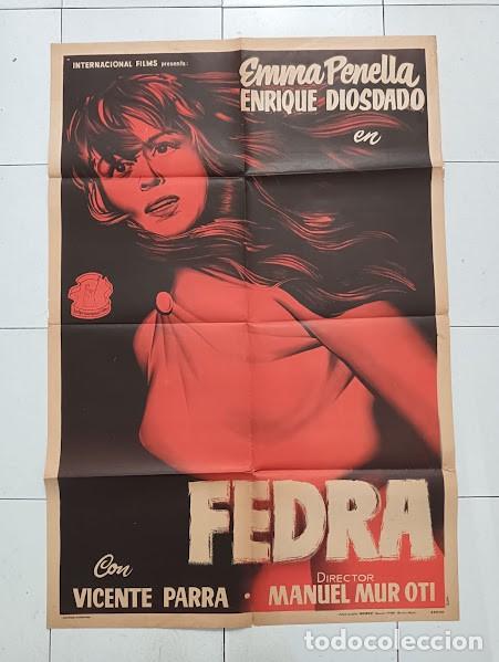 Cinema: EPX 0560 FEDRA EMMA PENELLA VICENTE PARRA POSTER ORIGINAL 75X110 ARGENTINO LITOGRAFIA