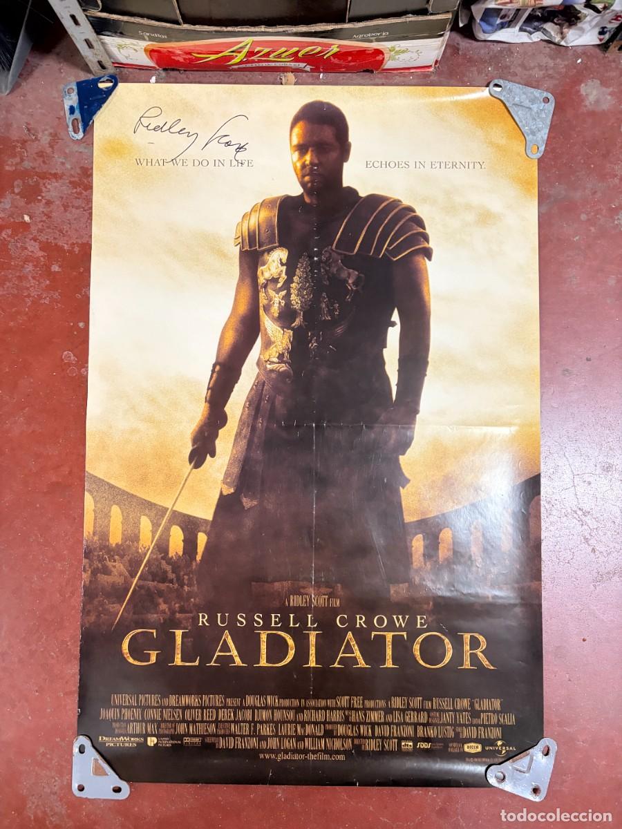 Cinema: GLADIATOR - CARTEL DE CINE CON FIRMA AUT&Oacute;GRAFA DEL DIRECTOR RIDLEY SCOTT