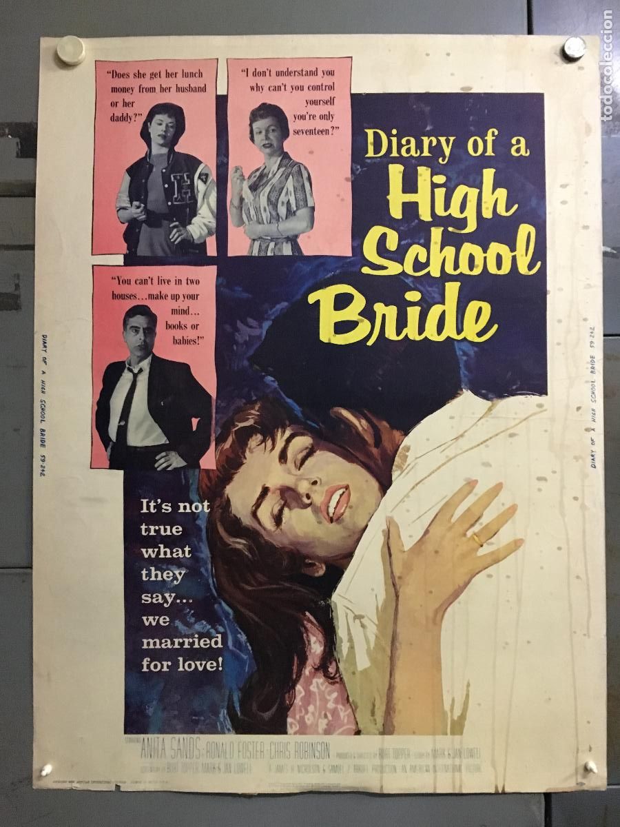 Cinema: R0416 DIARY OF A HIGH SCHOOL BRIDE ANITA SANDS RON FOSTER POSTER ORIGINAL AMERICANO 76X102