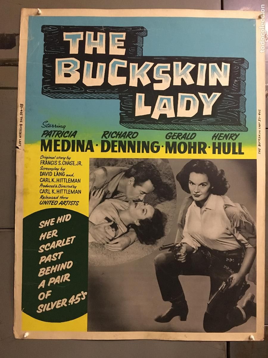 Cinema: R0427 THE BUCKSKIN LADY PATRICIA MEDINA POSTER ORIGINAL AMERICANO 76X102