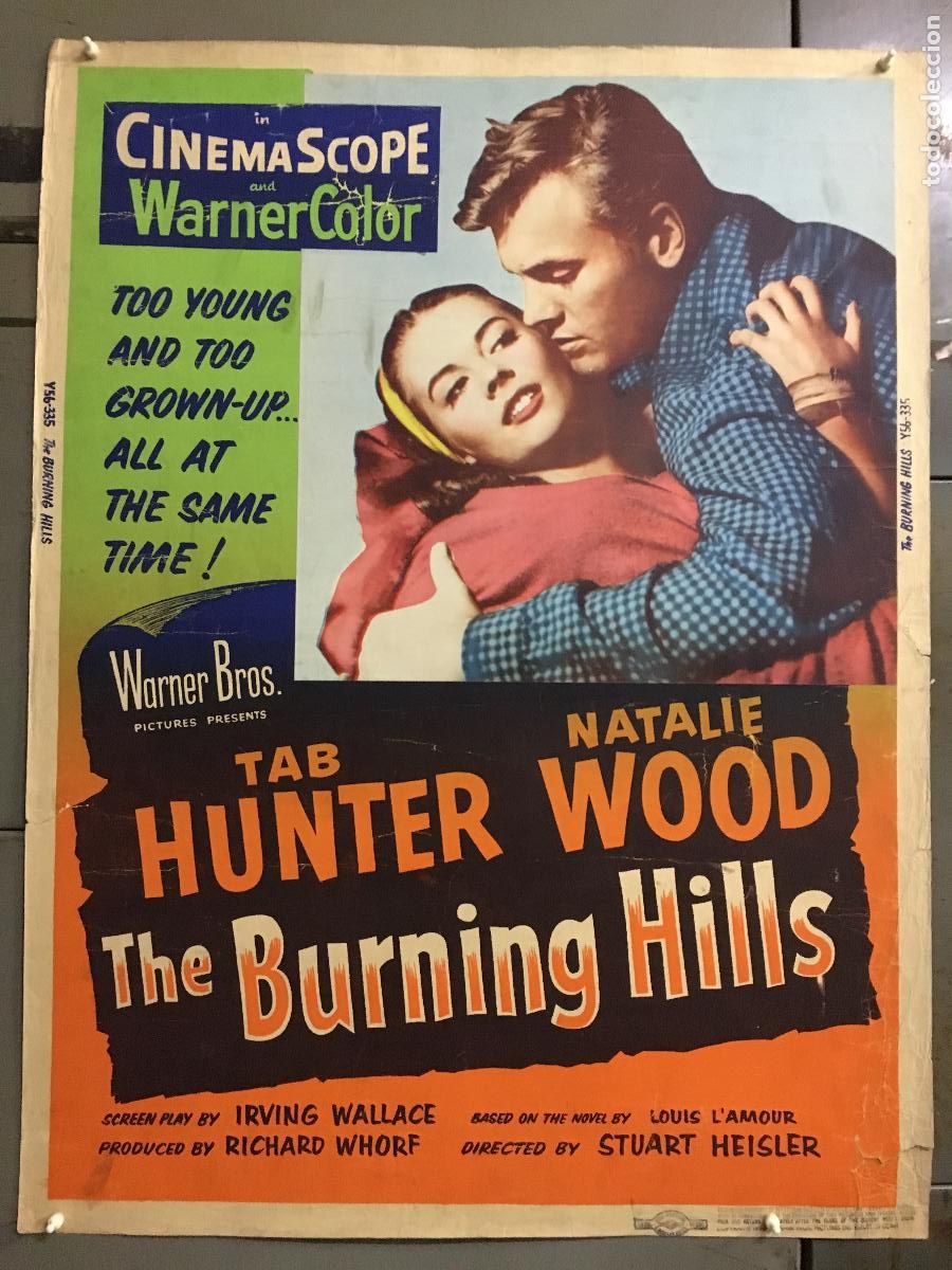 Cinema: R0439 COLINAS ARDIENTES TAB HUNTER NATALIE WOOD POSTER ORIGINAL AMERICANO 76X102