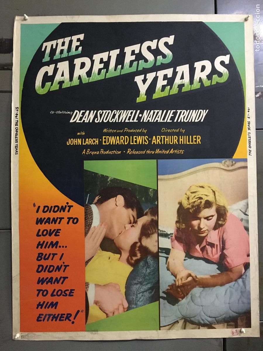 Cinema: R0443 THE CARELESS YEARS DEAN STOCKWELL NATALIE TRUNDY POSTER ORIGINAL AMERICANO 76X102