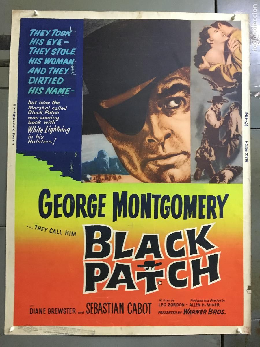 Cine: R0453 BLACK PATCH GEORGE MONTGOMERY POSTER ORIGINAL AMERICANO 76X102