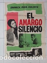Cine: VKD 2807 EL AMARGO SILENCIO RICHARD ATTENBOROUGH PIER ANGELI POSTER ORIGINAL 70X100 ESTRENO