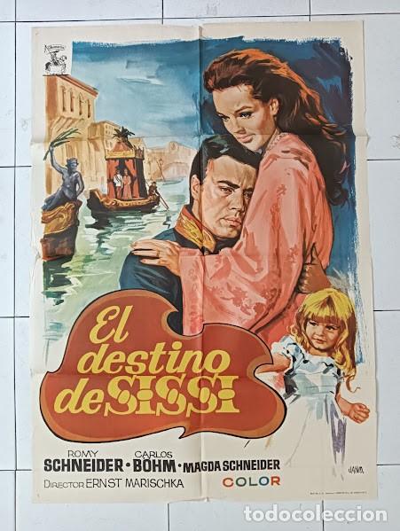 Cine: VKD 2809 EL DESTINO DE SISSI ROMY SCHNEIDER JANO POSTER ORIGINAL 70X100 ESPA&Ntilde;OL R-70
