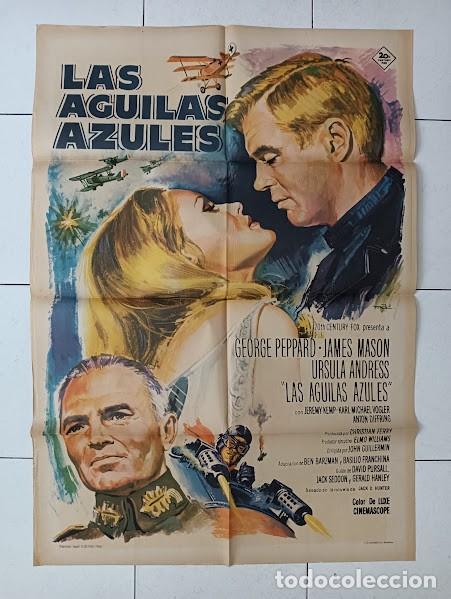 Cine: VKD 2815 LAS AGUILAS AZULES GEORGE PEPPARD URSULA ANDRESS MASON MAC POSTER ORIGINAL 70X100 ESTRENO