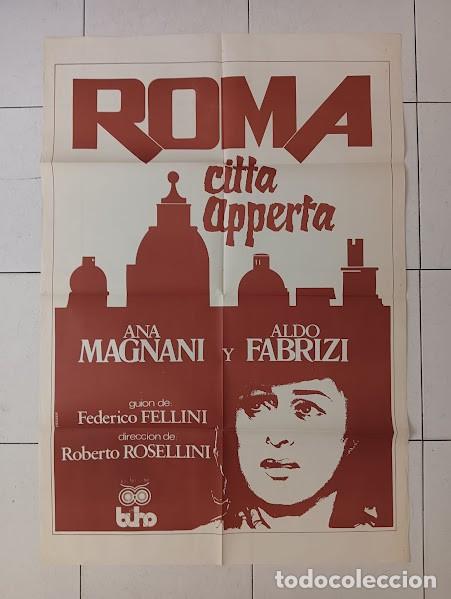 Cine: SMP 2838 ROMA CIUDAD ABIERTA ANNA MAGNANI ROBERTO ROSSELLINI POSTER ORIGINAL 70X100 ESTRENO