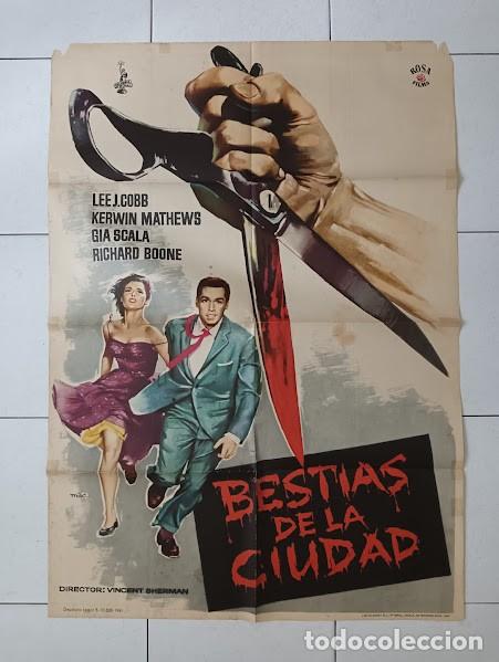 Cine: SMP 2842 BESTIAS EN LA CIUDAD KERWIN MATTHEWS GIA SCALA MAC POSTER ORIGINAL 70X100 ESTRENO