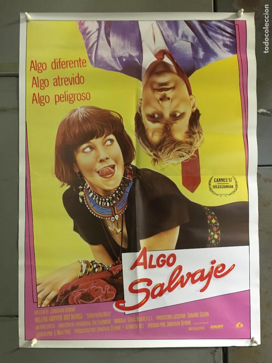 Cine: AFV24 ALGO SALVAJE MELANIE GRIFFITH JEFF DANIELS POSTER ORIGINAL 50X70 ESTRENO h6