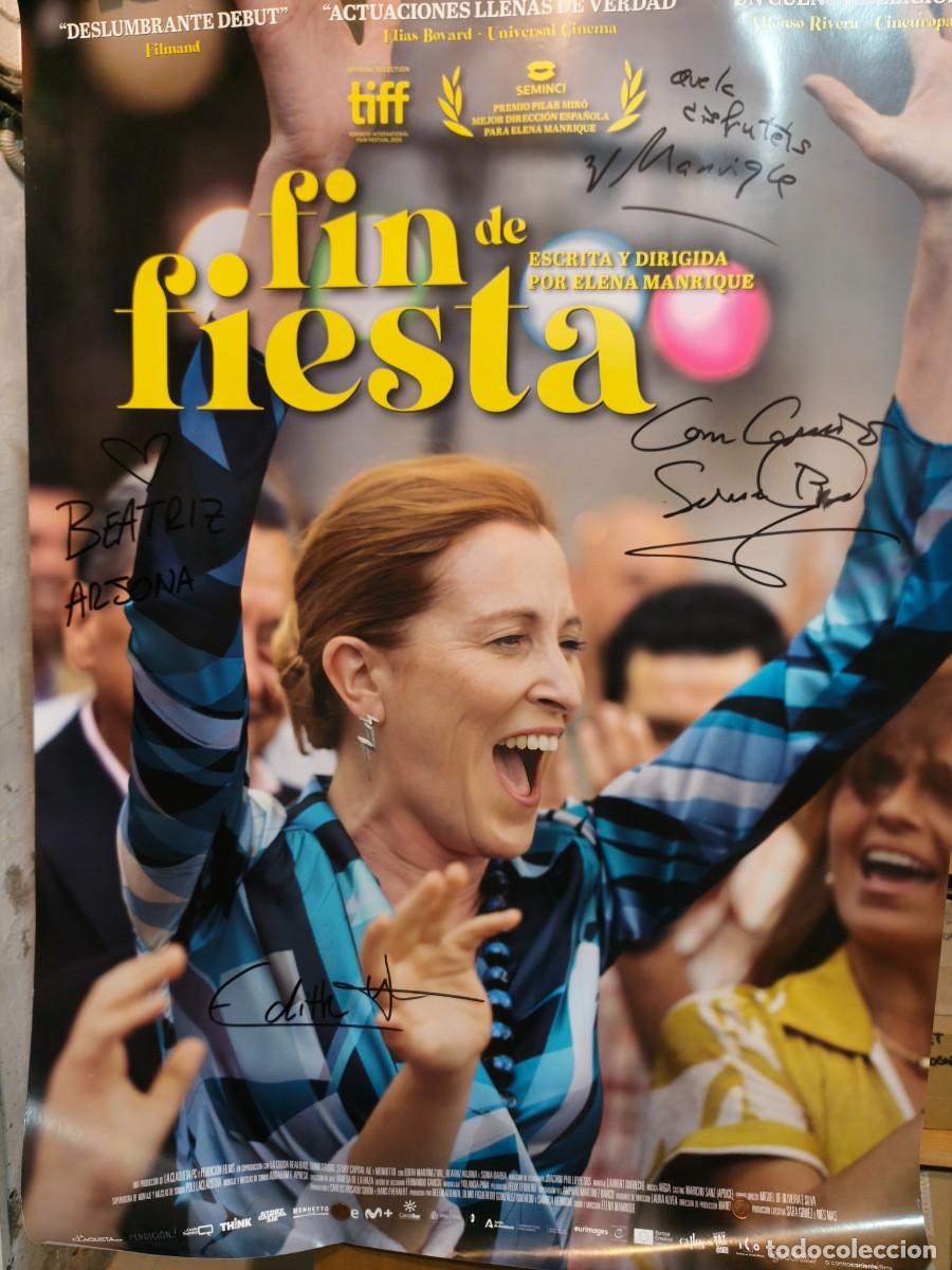 Cinema: Fin de fiesta. P&oacute;ster original (70x100 aprox) FIRMADO por directora y actrices