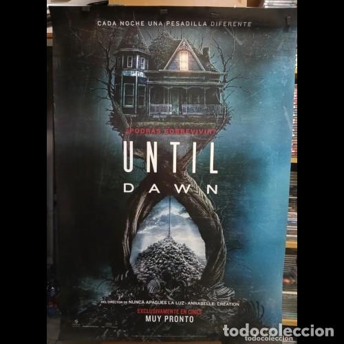 Cinema: Until Dawn. P&oacute;ster original (70x100)