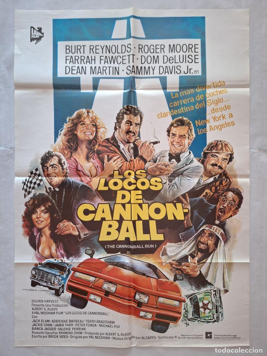 Cine: ANTIGUO CARTEL CINE LOS LOCOS DE CANNON BALL BURT REYNOLDS ROGER MOORE A&Ntilde;O 1981 RV P-2093
