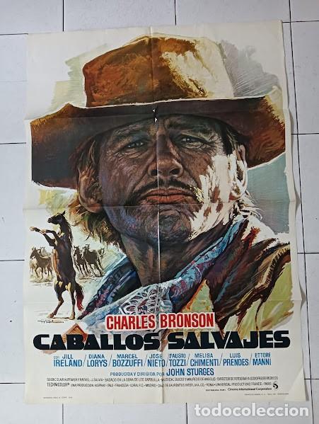 Cine: CPE 0031 CABALLOS SALVAJES CHARLES BRONSON MAC POSTER ORIGINAL 70X100 ESTRENO raro