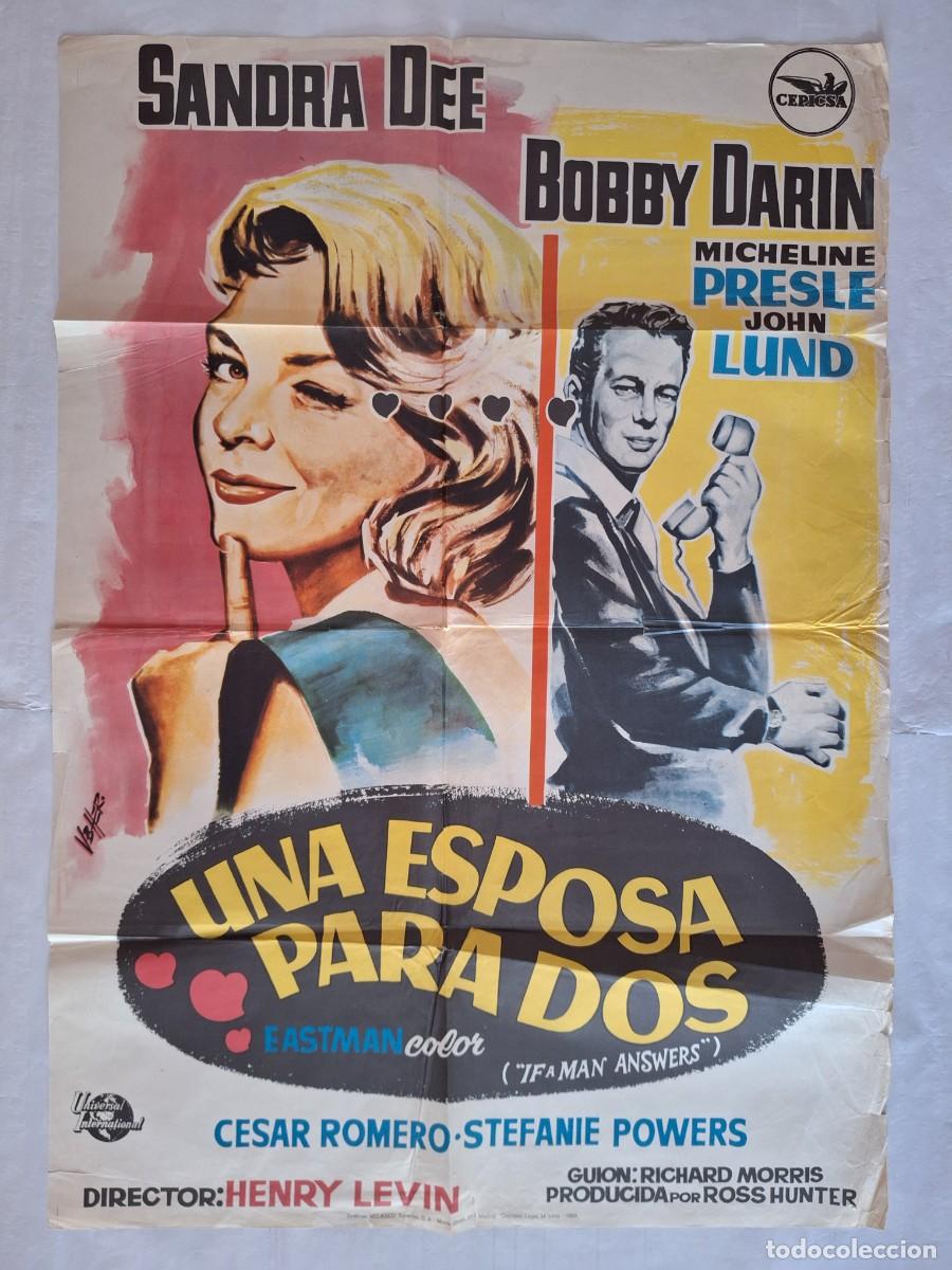Cine: ANTIGUO CARTEL CINE UNA ESPOSA PARA DOS SANDRA DEE BOBBY DARIN HERMIDA A&Ntilde;O 1963 RV P-2106