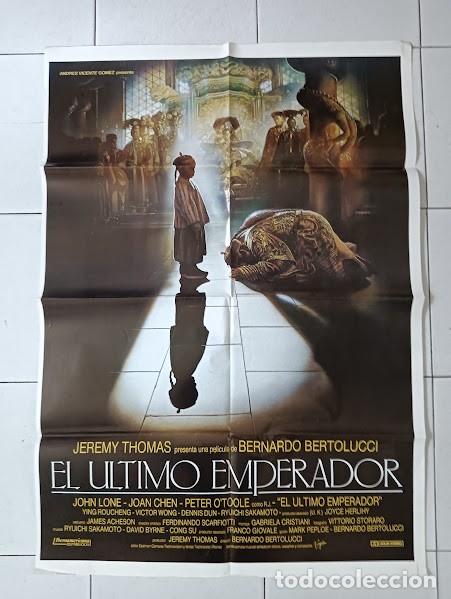 Cine: SMP 2848 EL ULTIMO EMPERADOR BERNARDO BERTOLUCCI CASARO POSTER ORIGINAL 70X100 ESTRENO raro