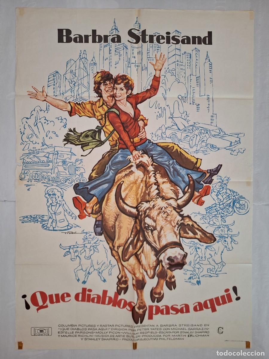 Cine: ANTIGUO CARTEL CINE QUE DIABLOS PASA AQUI BARBRA STREISAND A&Ntilde;O 1975 MAC RV P-2111