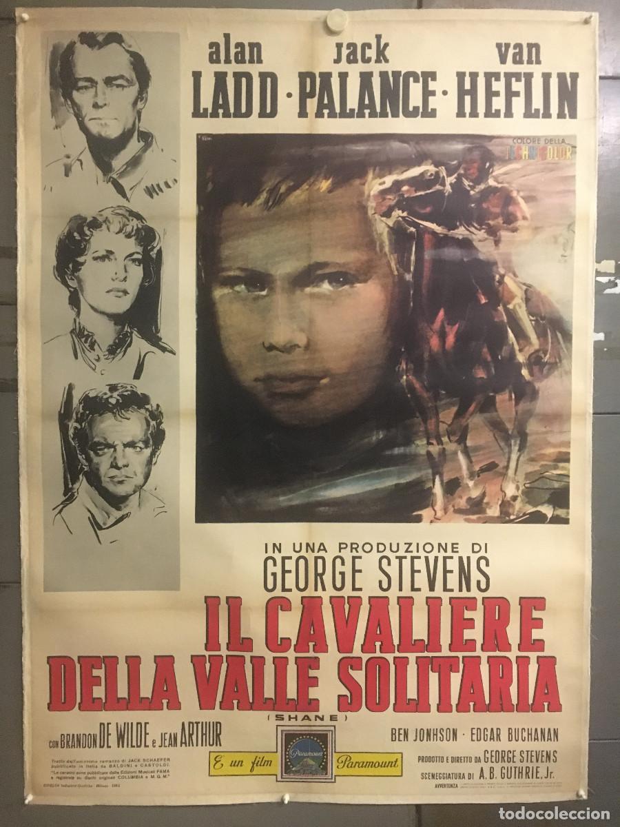 Cine: R0644 RAICES PROFUNDAS ALAN LADD JEAN ARTHUR BRINI POSTER ORIGINAL ITALIANO 100X140 ENTELADO