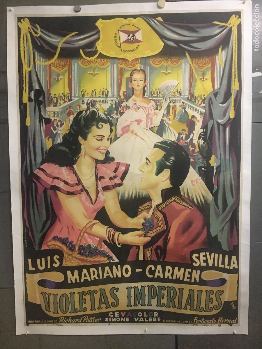 Cinema: R0658 VIOLETAS IMPERIALES LUIS MARIANO CARMEN SEVILLA POSTER ORIG 111X160 ESTRENO ENTELADO LITO