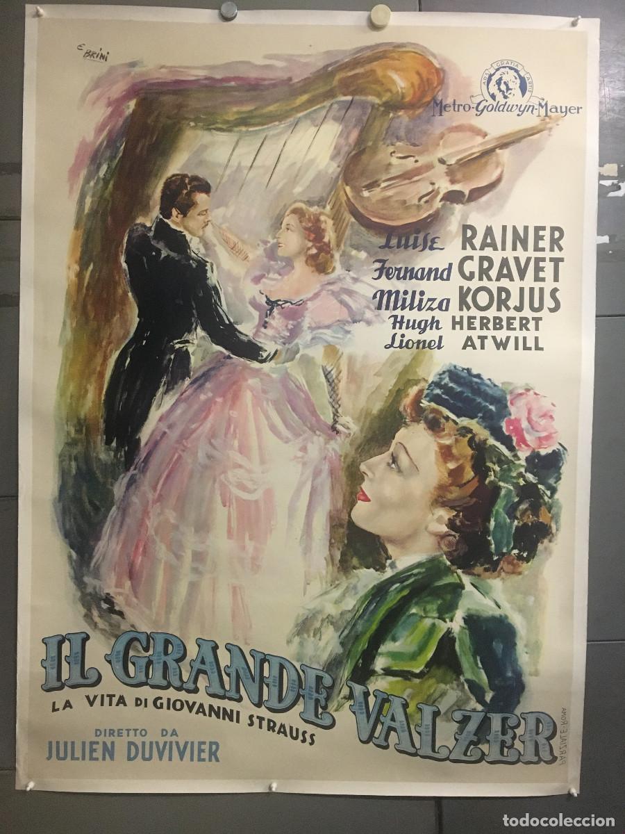 Cin&eacute;ma: R0652 EL GRAN VALS LUISE RAINER FERNAND GRAVEY BRINI POSTER ITALIANO 100X140 ENTELADO