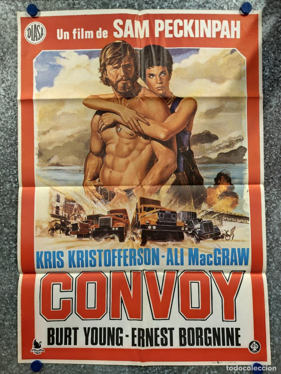 Cine: CONVOY. SAM PECKINPAH, KRIS KRISTOFFERSON, Ali McGraw A&Ntilde;O 1978. POSTER ORIGINAL