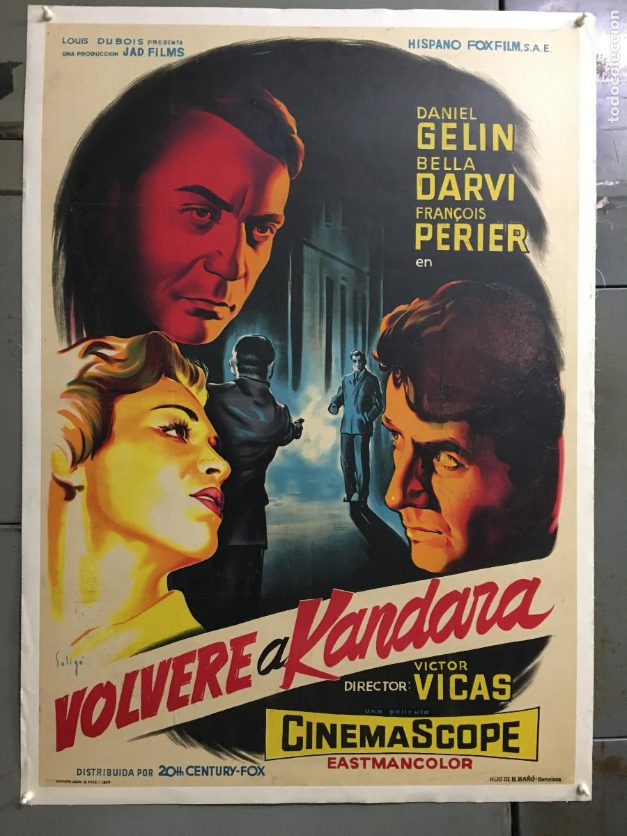 Cine: R0502 VOLVERE A KANDARA DANIEL GELIN BELLA DARVI SOLIGO POSTER ESTRENO 70X100 ENTELADO LITOGRAFIA