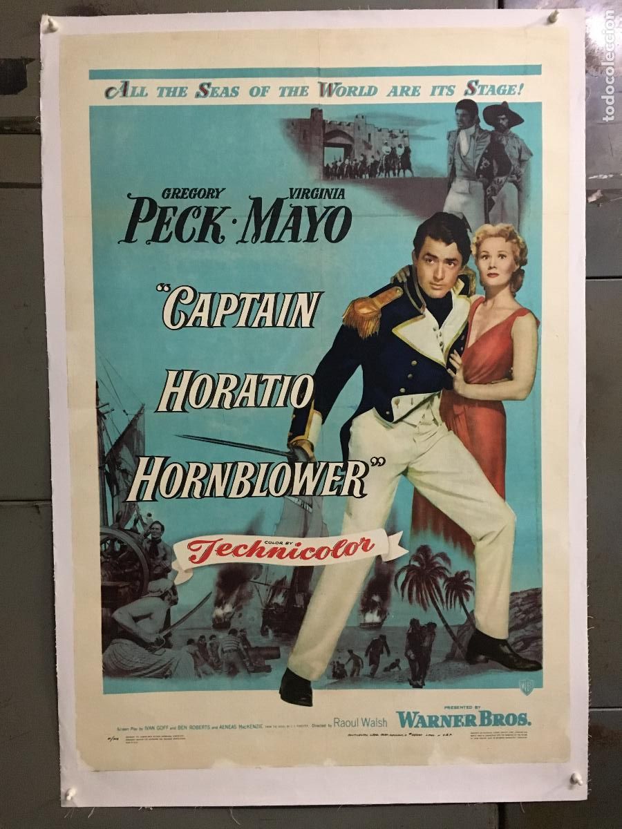 Cine: R0556 EL HIDALGO DE LOS MARES GREGORY PECK VIRGINIA MAYO POSTER ORIGINAL USA 70X105 ENTELADO