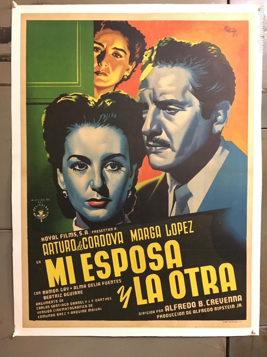 Cinema: R0570 JOSEP RENAU MI ESPOSA Y LA OTRA MARGA LOPEZ ARTURO DE CORDOVA POSTER MEJICANO 70X94 ENTELADO