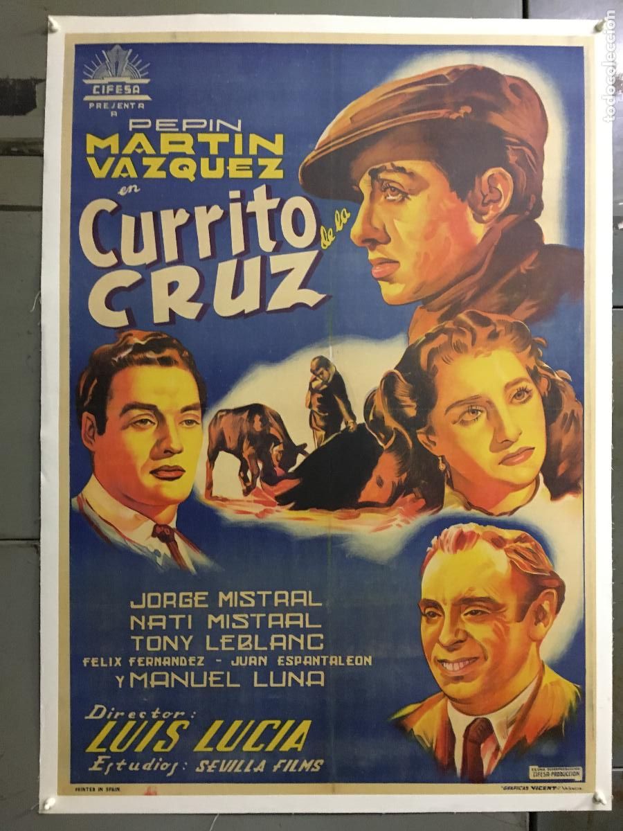 Cine: R0564 CURRITO DE LA CRUZ JORGE MISTRAL TOROS POSTER CIFESA ESTRENO 70X100 LITOGRAFIA ENTELADO