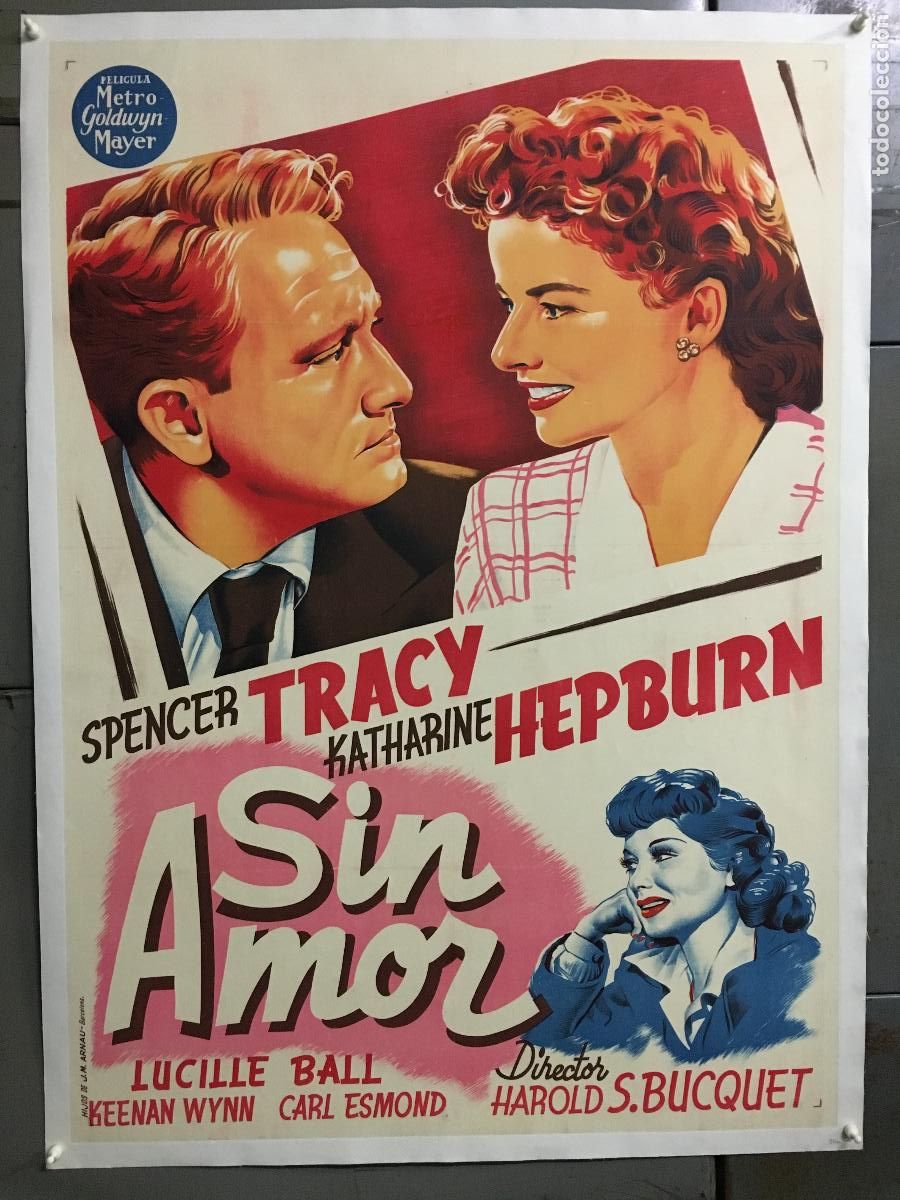 Cine: R0524 SIN AMOR SPENCER TRACY KATHARINE HEPBURN POSTER ORIGINAL ESTRENO 70X100 ENTELADO LITOGRAFIA